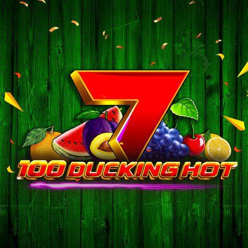 100 Ducking Hot